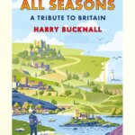 Book cover image for "A Road for All Time: A Tribute to Britain" by Harry Bucknall, featuring a pedestrian view of a British landscape with a town, castle, lighthouse and beach.