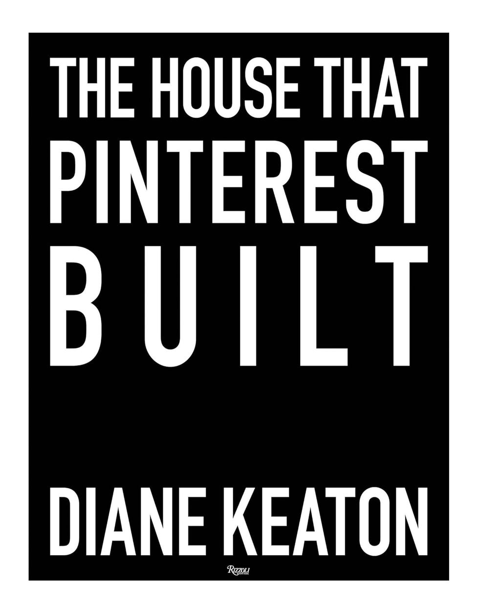 The House Built by Pinterest